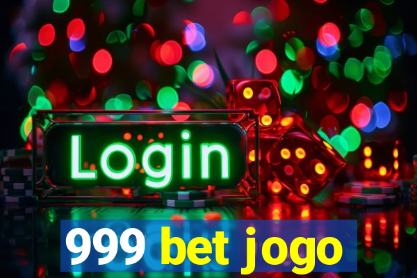 999 bet jogo